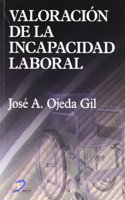 Valoracion de La Incapacidad Laboral