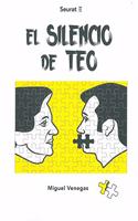 El silencio de Teo (La Sangre del Elegido)