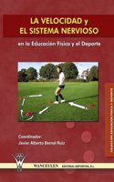 Velocidad y El Sistema Nervioso En La Educacion Fisica y El DePorte