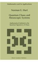 Quantum Chaos and Mesoscopic Systems