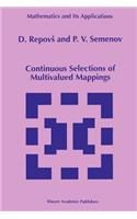 Continuous Selections of Multivalued Mappings