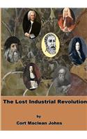 The Lost Industrial Revolution