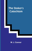 Stoker's Catechism