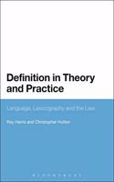Definition in Theory and Practice: Language, Lexicography and the Law