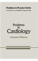 Problems in Cardiology