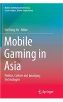 Mobile Gaming in Asia