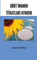 Dört Imamin Katlari Aynidir