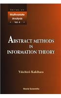 Abstract Methods in Information Theory