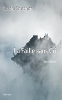 faille sans cri