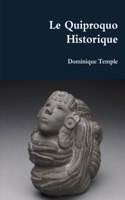Quiproquo Historique