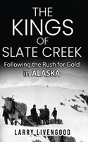 Kings of Slate Creek