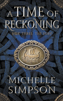 Time of Reckoning Book Three