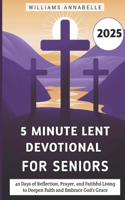 5 Minute Lent Devotional for Seniors 2025