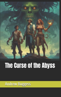 The Curse of the Abyss