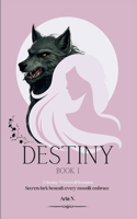 Destiny