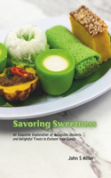 Savoring Sweetness: An Exquisite Exploration of Malaysian Desserts and Delightful Treats to Enchant Your Guests