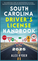 South Carolina Driver's License Handbook 2025