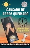 Cansado de Arroz Queimado