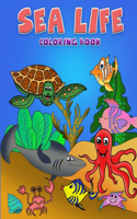Sea Life Coloring Book: A Coloring Book For Kids Ages 4-8 Features Amazing Ocean Animals To Color In & Draw