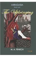The Upbringing