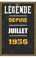 La Légende Depuis JUILLET 1936