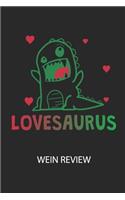LOVESAURUS - Wein Review: Bewerte deine Lieblingsflasche und vergesse niemehr den Namen oder den Jahrgang!