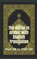 The Quran in Arabic With English Translation