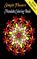 Simple Flowers Mandala coloring book Black Background
