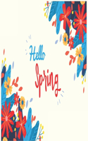 Hello Spring: An Easy and Simple Coloring Book for Adults of Spring with Flowers, Butterflies, Country Scenes, Designs, ... (Easy Coloring Books For Adults)