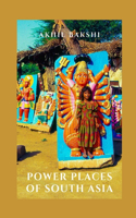 Power Places of South Asia