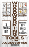 Woodworking Tools and Accessories