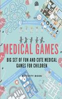 Medical Games