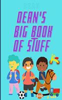 Dean's Big Book of Stuff: (My Big Activity Book)
