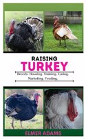 Raising Turkeys