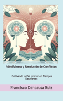 Mindfulness y Resolución de Conflictos