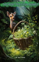 The Most Precious Basket