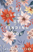 Luck of Finding You