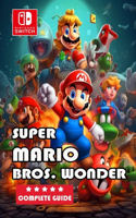 Super Mario Bros. Wonder Guide and Walkthrough [Full Updated]: Tips and Tricks, and All Collectibles