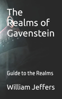 Realms of Gavenstein: Guide to the Realms