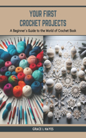Your First Crochet Projects