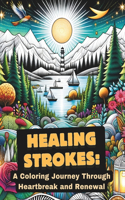 Healing Strokes