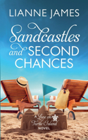 Sandcastles and Second Chances: (1 A Love on Turtle Island)
