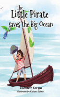 Little Pirate Saves the Big Ocean