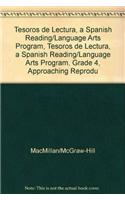 Tesoros de Lectura, a Spanish Reading/Language Arts Program, Grade 4, Approaching Reproducibles