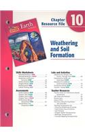 Holt Science & Technology Earth Science Chapter 10 Resource File: Weathering and Soil Formation