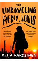 The Unraveling of Mercy Louis