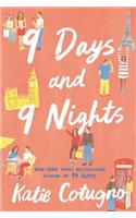 9 Days and 9 Nights