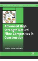 Advanced High Strength Natural Fibre Composites in Construction