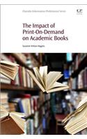 The Impact of Print-On-Demand on Academic Books