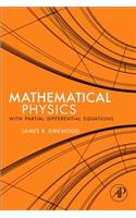 Mathematical Physics with Partial Differential Equations